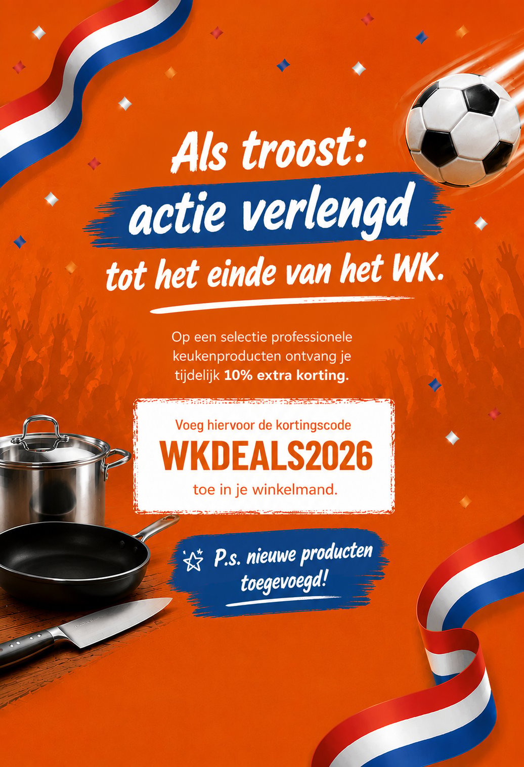 WK actie verlengd